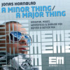 Jonas Hornblad – A Major Thing (Boyan & Boyer Remix)